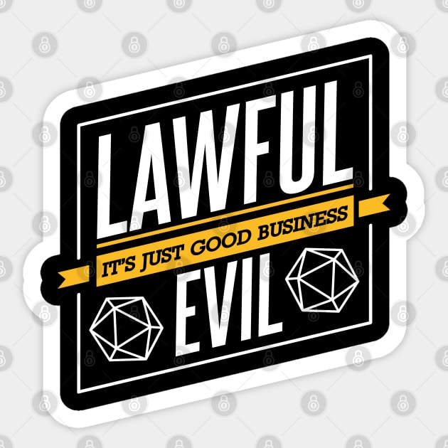 Character Alignment Quotes - Lawful Evil Sticker by Meta Cortex